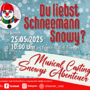 Casting Musical Snowys Abenteuer